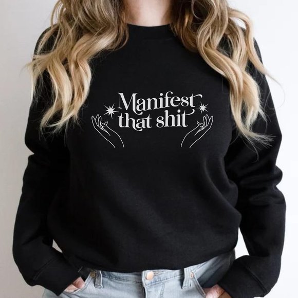 Manifest That Sh*t Sand Long Sleeve Unisex Crewneck Sweatshirt - Picture 3 of 6
